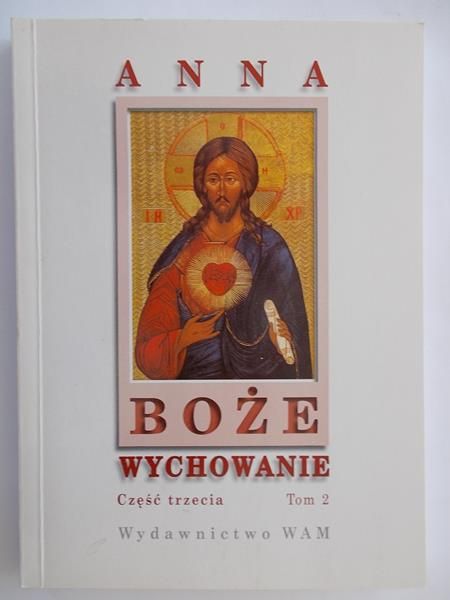 Dąmbska Anna - Boże wychowanie, tom II, cz. 3