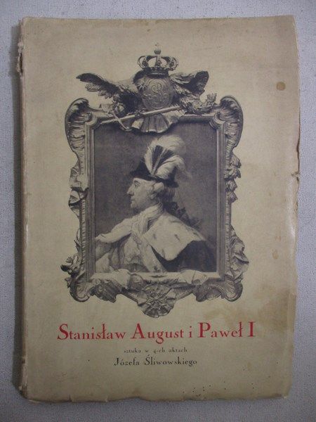 Stanisław August i Paweł I, 1939 r.