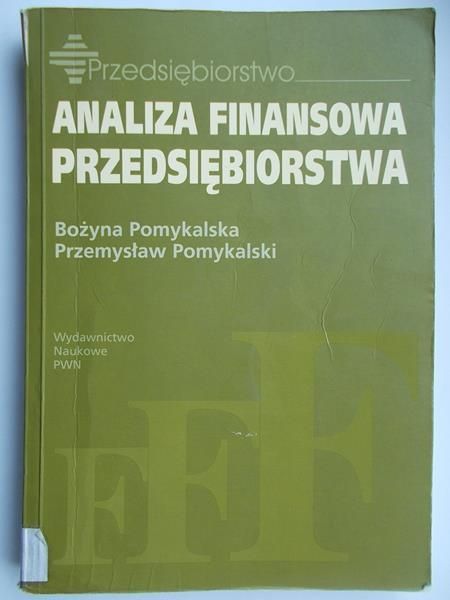 Pomykalska Bożyna - Analiza finansowa przedsiębiorstwa