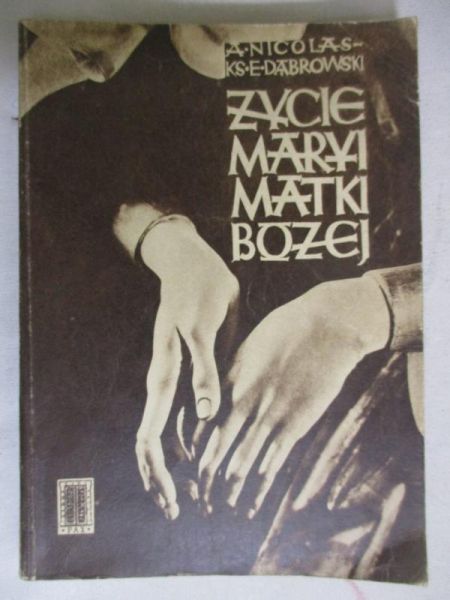 Życie Maryi Matki Bożej