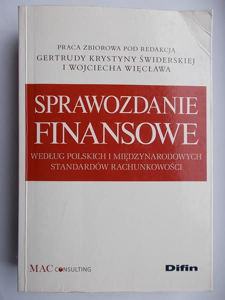 Sprawozdanie finansowe według polskich i międzynarodowych standardów rachunkowości