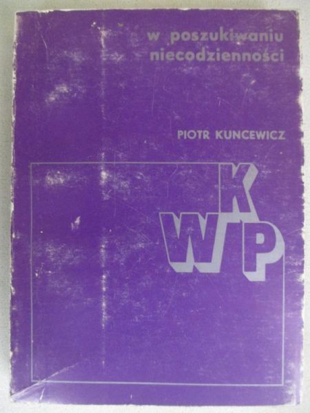 W poszukiwaniu niecodzienności