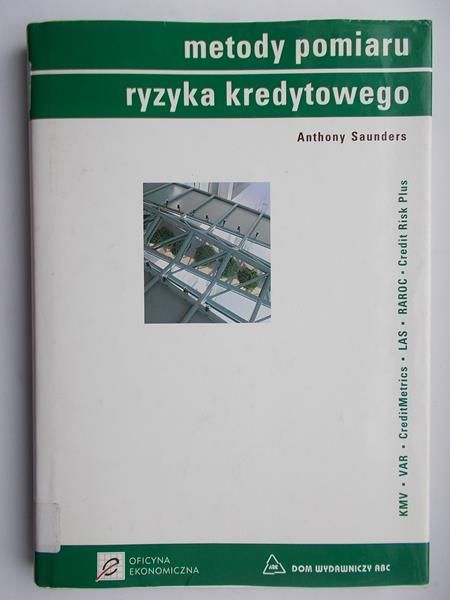 Metody pomiaru ryzyka kredytowego