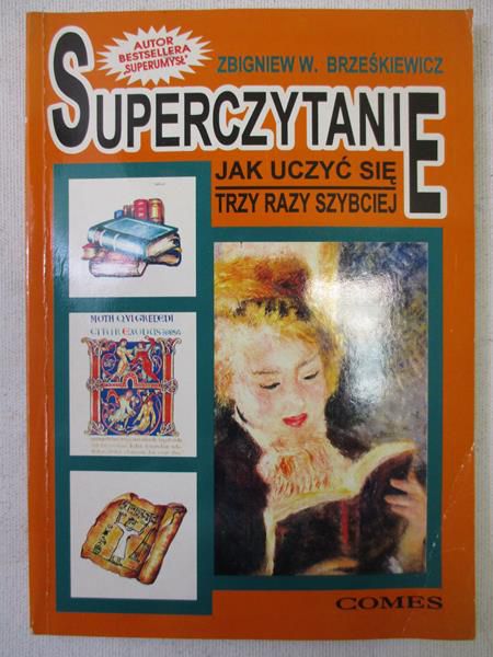 Superczytanie. Jak uczyć się trzy razy szybciej