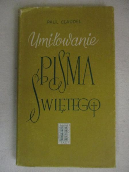 Umiłowanie Pisma Świętego