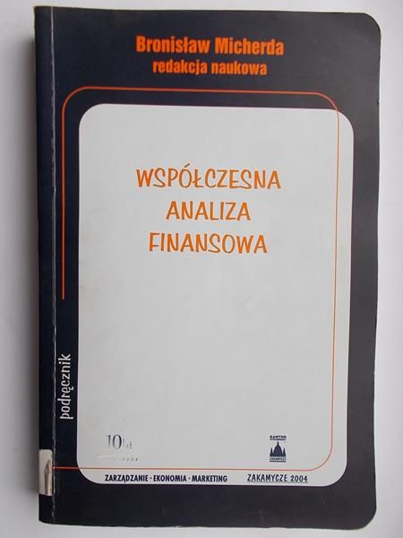 Micherda Bronisław - Współczesna analiza finansowa