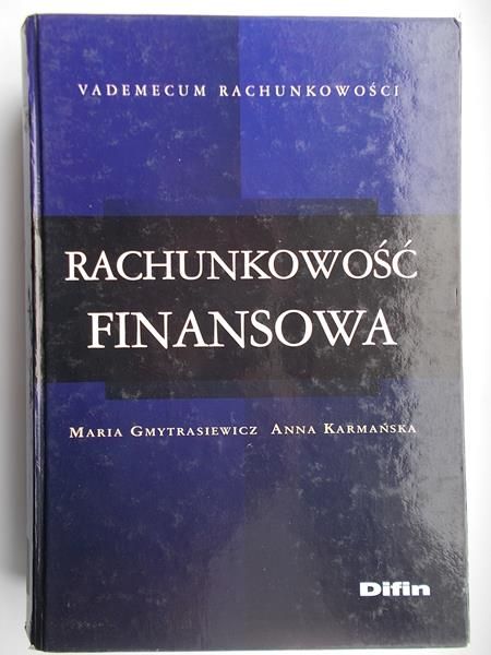 Gmytrasiewicz Maria - Rachunkowość finansowa