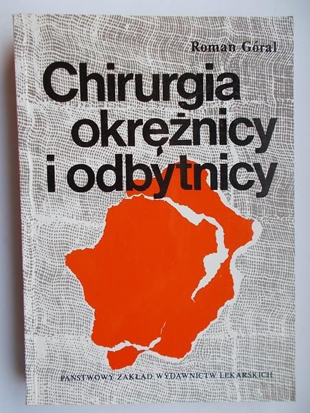 Chirurgia okrężnicy i odbytnicy