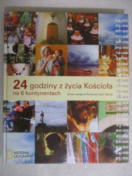 24 godziny z życia Kościoła na 6 kontynentach