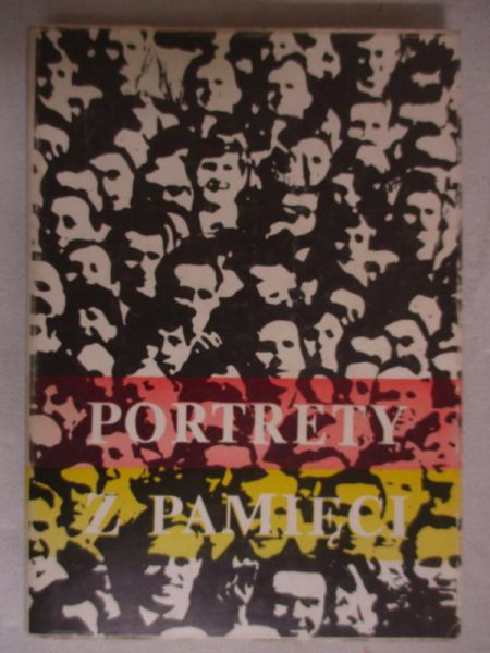 Biełowicz Władysław (red.) - Portrety z pamięci