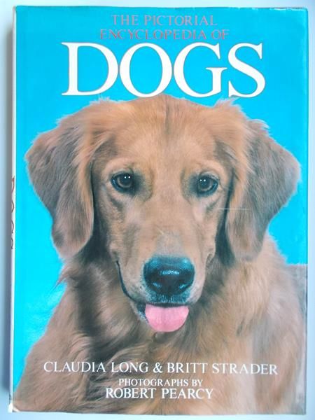 The pictorial encyclopedia of dogs
