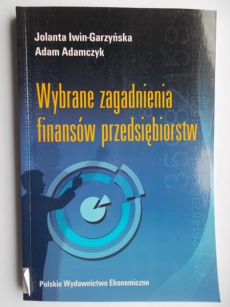 Wybrane zagadnienia finansów przedsiębiorstw