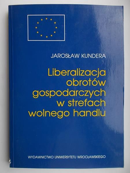 Liberalizacja obrotów gospodarczych w strefach wolnego handlu
