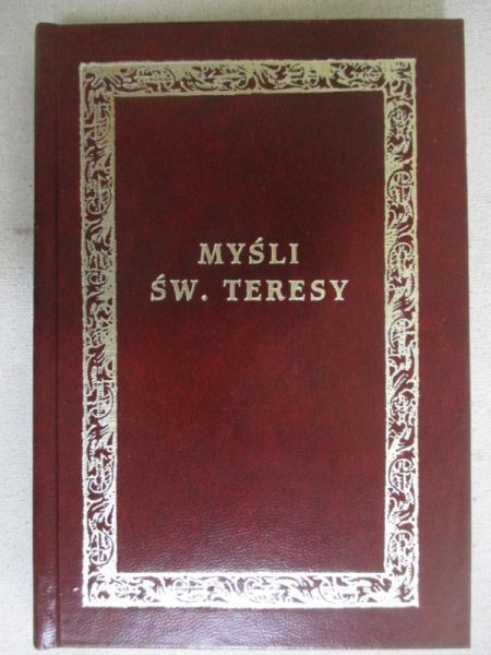 Myśli św. Teresy wielkiej doktor Kościoła