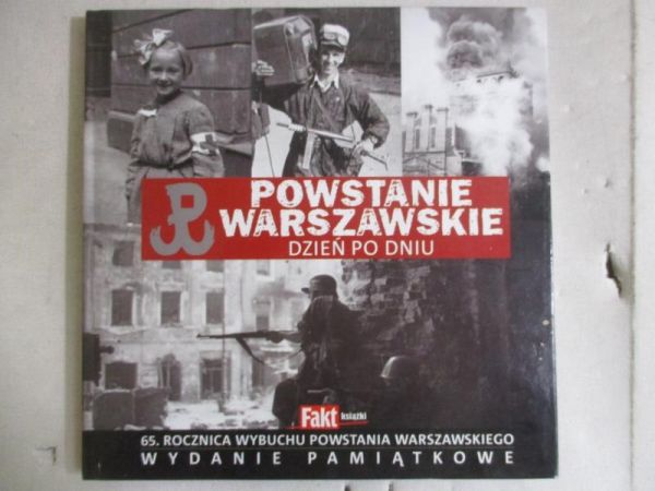 Powstanie Warszawskie. Dzień po dniu