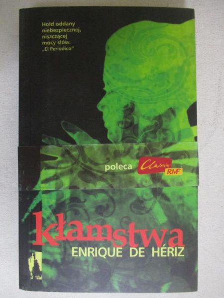 De Heriz Enriqu - Kłamstwa