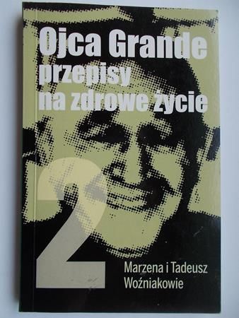 Wożnak    - Ojca grande przepsy na zdrowe życe