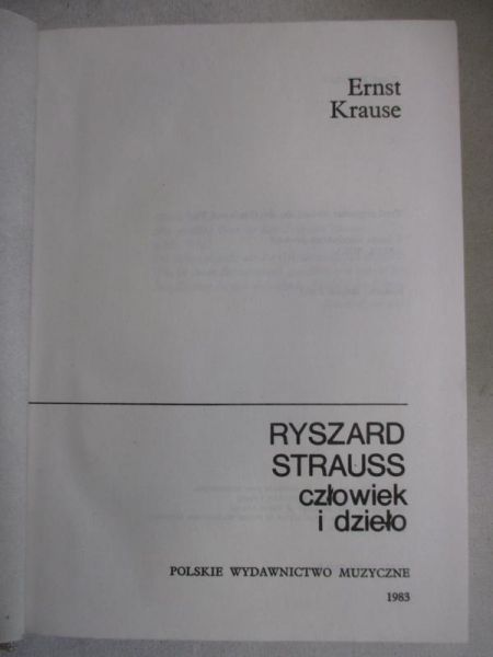 Krause Ernst - Ryszard Strauss. Człowiek i dzieło