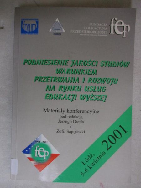 Podniesienie jakości studiów warunkiem przetrwania i rozwoju na rynku usług edukacji wyższej