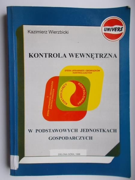 Kontrola wewnętrzna w podstawowych jednostkach gospodarczych