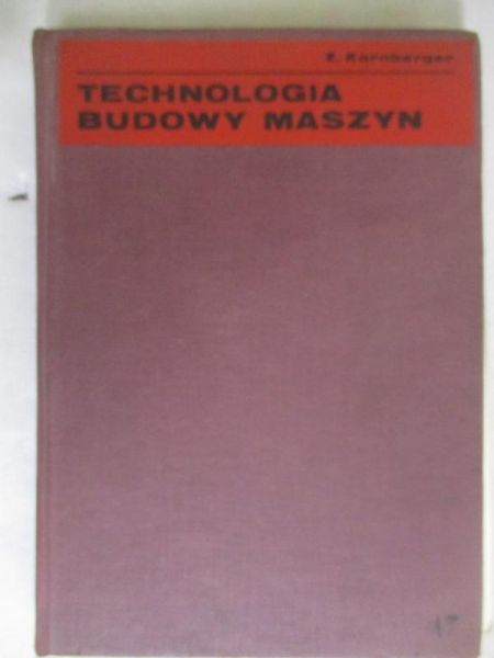 Technologia budowy maszyn