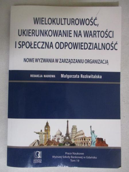 Wielokulturowość, ukierunkowanie na wartości i społeczna odpowiedzialność