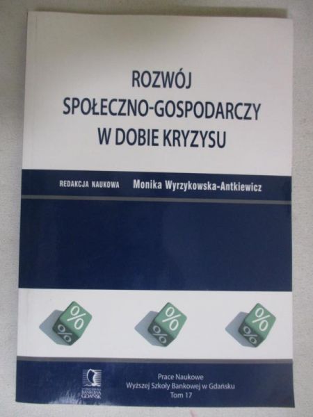 Rozwój społeczno-gospodarczy w dobie kryzysu