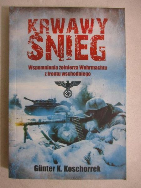 Koschorrek Gunter K. - Krwawy śnieg