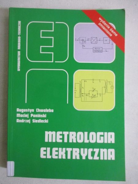 Chwaleba Augustyn - Metrologia elektryczna