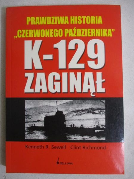 K-129 zaginął. Prawdziwa historia „Czerwonego października”