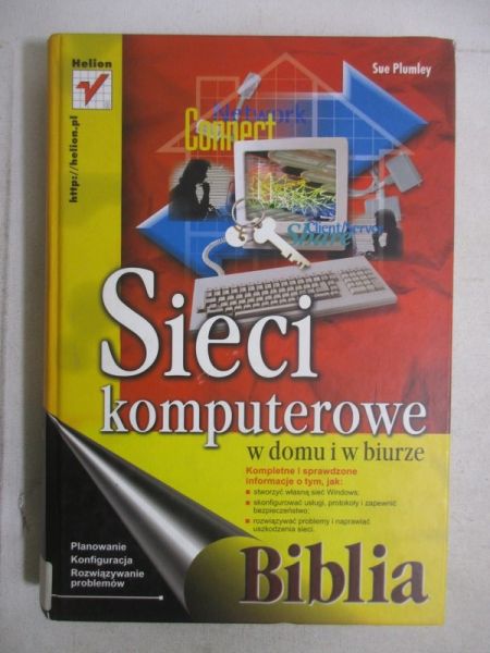 Sieci komputerowe w domu i w biurze