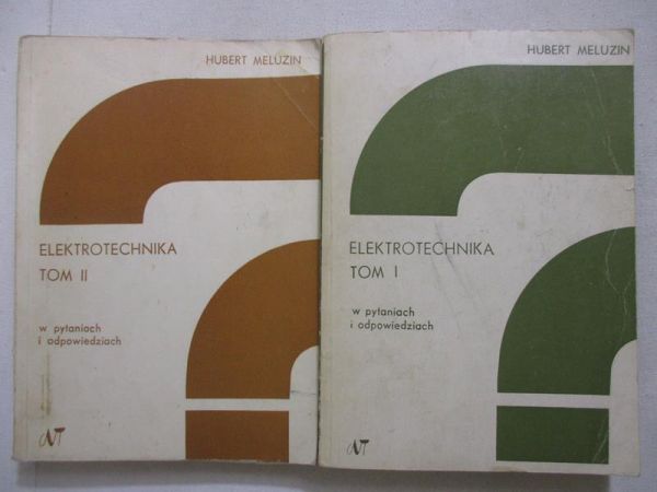 Elektrotechnika. Tom I-II