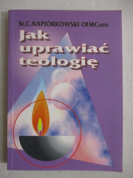 Jak uprawiać teologię