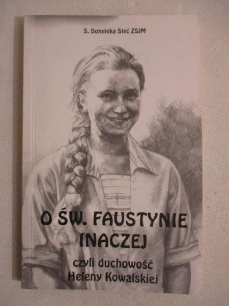 O św. Faustynie inaczej