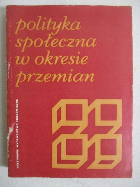 Polityka społeczna w okresie przemian