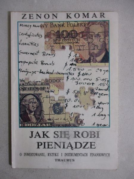 Jak się robi pieniądze
