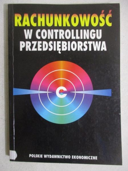 Nowak Edward (red.) - Rachunkowość w controllingu przedsiębiorstwa