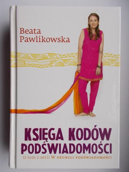 Pawlikowska Beata - Księga kodów podświadomości