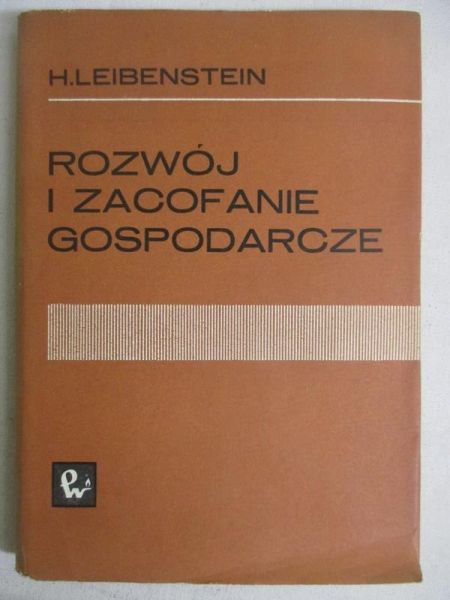 Rozwój i zacofanie gospodarcze