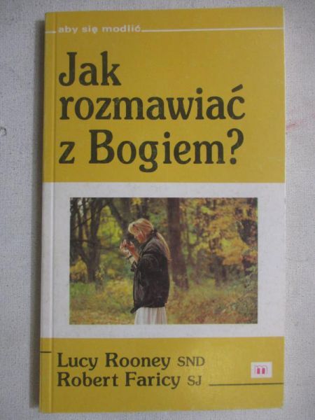 Rooney Lucy - Jak rozmawiać z Bogiem?