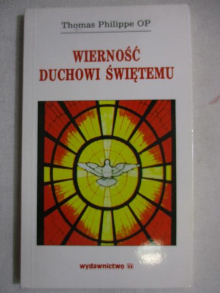 Wierność Duchowi Świętemu