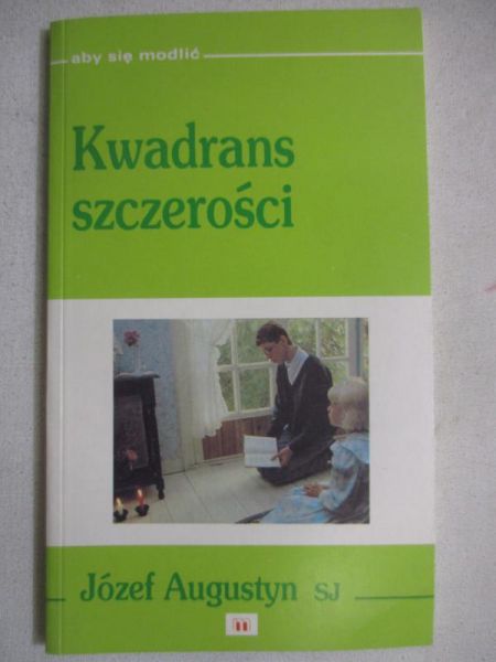 Augustyn Józef - Kwadrans szczerości