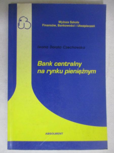 Bank centralny na rynku pieniężnym