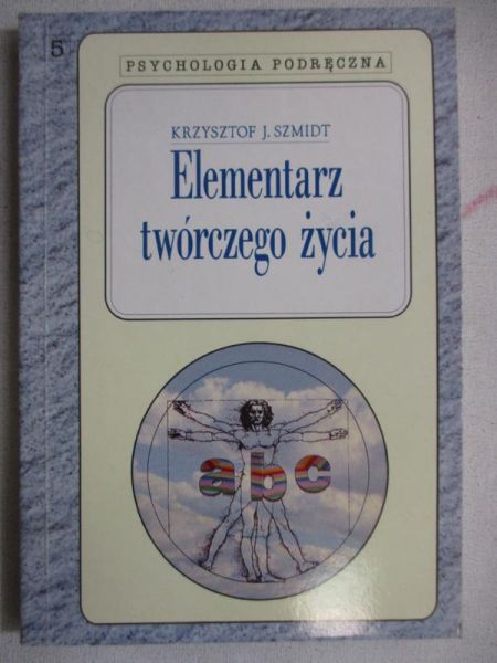 Elementarz twórczego życia