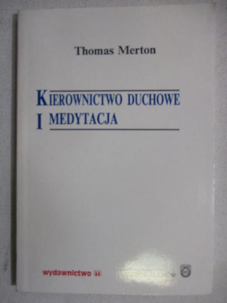 Kierownictwo duchowe i medytacja
