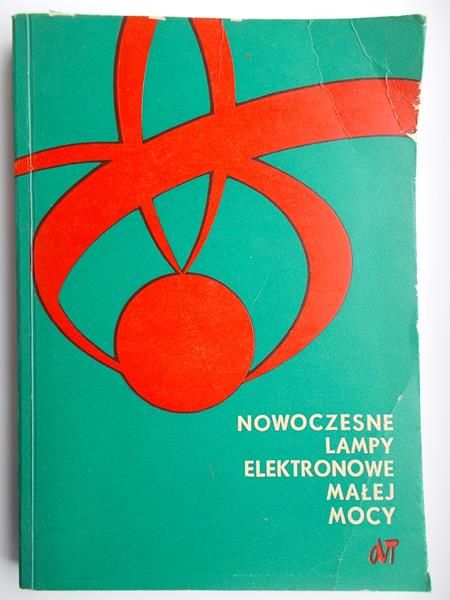 Nowoczesne lampy elektronowe małej mocy