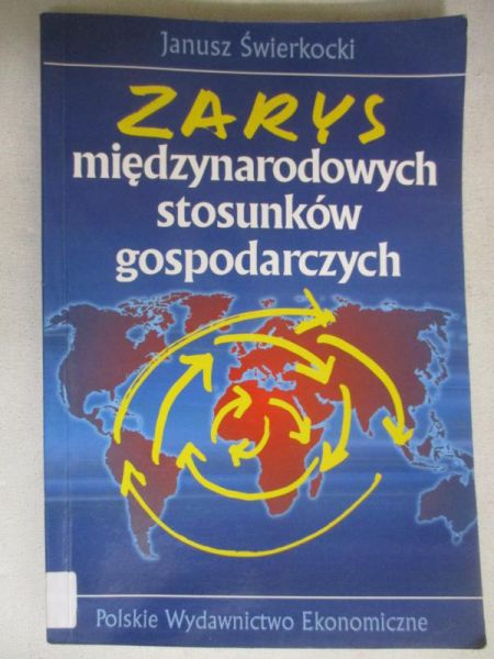 Zarys międzynarodowych stosunków gospodarczych