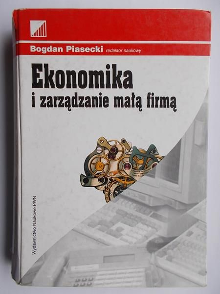 Ekonomika i zarządzanie małą firmą