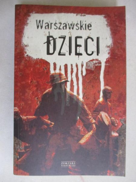 Hanasz Marian - Warszawskie dzieci