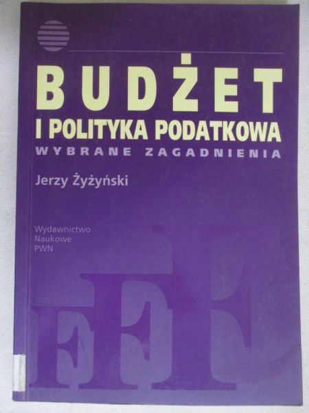 Budżet i polityka podatkowa